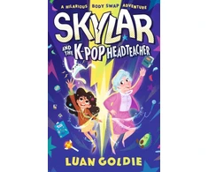 KNYGA Luan Goldie Skylar and the K-pop Headteacher