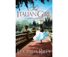 KNYGA Lucinda Riley Riley Lucinda Italian Girl: An unforgettable story of love and betrayal from the bestselling author of The Seven Sisters series
