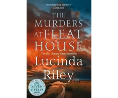 KNYGA Lucinda Riley Murders at Fleat House, A compelling mystery from the author of the million-copy bestselling The Seven Sisters series