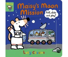 KNYGA Lucy Cousins Lucy Maisy's Moon Mission: Pull, Slide and Play!