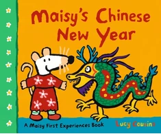 KNYGA Lucy Cousins Maisy's Chinese New Year