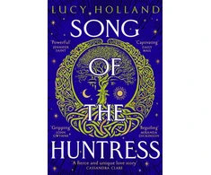 KNYGA Lucy Holland Song of the Huntress