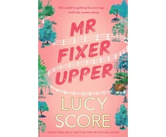KNYGA Lucy Score Mr Fixer Upper, the new romance from the 2023 bestselling Tiktok sensation!