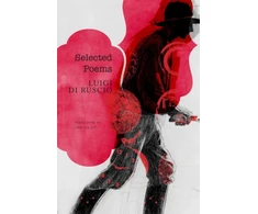 KNYGA Luigi Di Ruscio Selected Poems