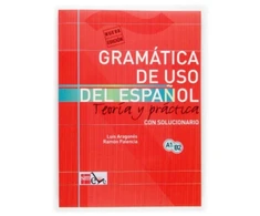 KNYGA Luis Aragones Aragones, Luis; Palencia, Ramon Gramatica de uso del Espanol - Teoria y practica: Gramatica de uso de
