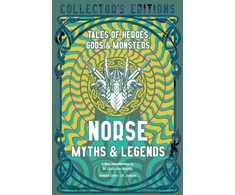 KNYGA Luke John Murphy Norse Myths &amp; Legends: Tales of Heroes, Gods &amp; Monsters