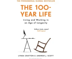 KNYGA Lynda Gratton 100-Year Life, Living and Working in an Age of Longevity
