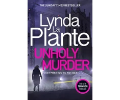 KNYGA Lynda La Plante Unholy Murder