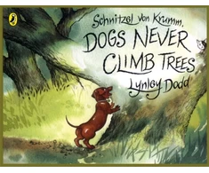 KNYGA Lynley Dodd Schnitzel Von Krumm, Dogs Never Climb Trees