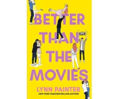 KNYGA Lynn Painter Painter Lynn Better Than the Movies: Discover the swoonworthy tiktok sensation