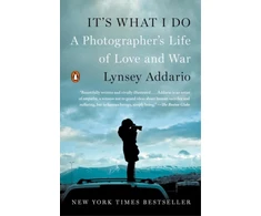 KNYGA Lynsey Addario It's What I Do