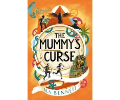 KNYGA M A Bennett Butterfly Club: The Mummy's Curse, Book 2 - A time-travelling adventure to discover the secrets of Tutankhamun