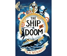 KNYGA M A Bennett Butterfly Club: The Ship of Doom