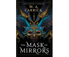 KNYGA M A Carrick Mask of Mirrors, Rook and Rose, Book One