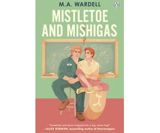 KNYGA M A Wardell Mistletoe and Mishigas