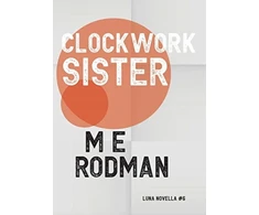 KNYGA M E Rodman Clockwork Sister