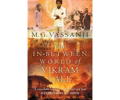KNYGA M G Vassanji In-Between World Of Vikram Lall