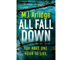 KNYGA M J Arlidge All Fall Down, The Gripping D.I. Helen Grace Thriller