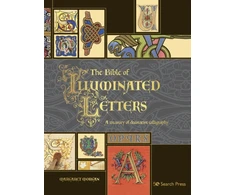 KNYGA M Morgan Morgan Margaret Bible of Illuminated Letters: A Treasury of Decorative Calligraphy