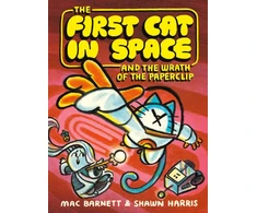 KNYGA Mac Barnett First Cat in Space and the Wrath of the Paperclip, A Graphic Novel