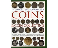 KNYGA Mackay James A Coins and Coin Collecting, The World Encyclopedia of