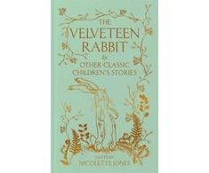 KNYGA Macmillan Collectors Library Velveteen Rabbit &amp; Other Classic Children's Stories