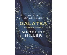 KNYGA Madeline Miller Miller Madeline Galatea: The instant Sunday Times bestseller