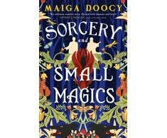 KNYGA Maiga Doocy Sorcery and Small Magics, The Sunday Times bestselling cosy fantasy