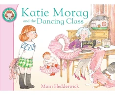 KNYGA Mairi Hedderwick Katie Morag and the Dancing Class