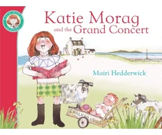 KNYGA Mairi Hedderwick Katie Morag And The Grand Concert