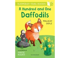 KNYGA Malachy Doyle Hundred and One Daffodils: A Bloomsbury Young Reader