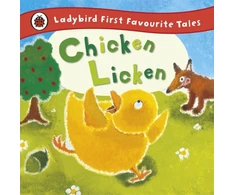 KNYGA Mandy Ross Chicken Licken: Ladybird First Favourite Tales