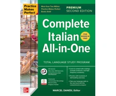 KNYGA Marcel Danesi Practice Makes Perfect: Complete Italian All-in-One, Premium Second Edition
