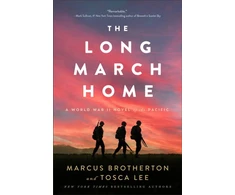 KNYGA Marcus Brotherton Long March Home – A World War II Novel of the Pacific