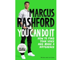 KNYGA Marcus Rashford You Can Do It, How to Find Your Voice and Make a Difference