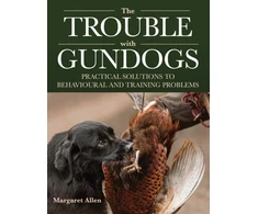 KNYGA Margaret Allen Trouble with Gundogs