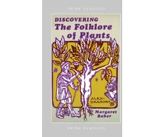 KNYGA Margaret Baker Discovering The Folklore of Plants