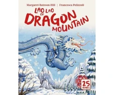 KNYGA Margaret Bateson Hill Lao Lao of Dragon Mountain