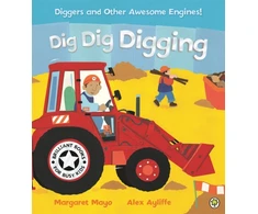 KNYGA Margaret Mayo Awesome Engines: Dig Dig Digging