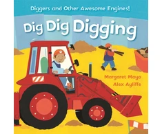 KNYGA Margaret Mayo Awesome Engines: Dig Dig Digging Padded Board Book