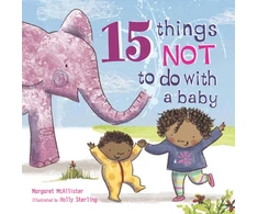 KNYGA Margaret Mcallister 15 Things Not to Do with a Baby