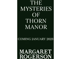KNYGA Margaret Rogerson Mysteries of Thorn Manor