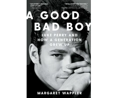 KNYGA Margaret Wappler Good Bad Boy, Luke Perry and How a Generation Grew Up