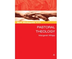 KNYGA Margaret Whipp SCM Studyguide Pastoral Theology