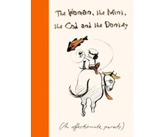 KNYGA Margerie Swash Woman, the Mink, the Cod and the Donkey