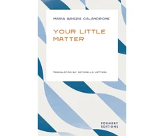 KNYGA Maria Grazia Calandrone Your Little Matter