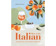 KNYGA Maria Pasquale How to Be Italian
