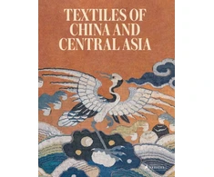 KNYGA Mariachiara Gasparini Textiles of China and Central Asia