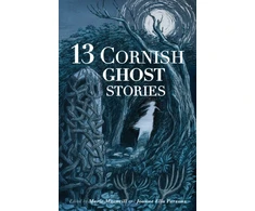 KNYGA Marie Macneill 13 Cornish Ghost Stories