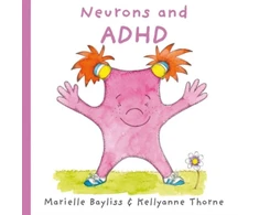 KNYGA Marielle Bayliss Neurons and ADHD